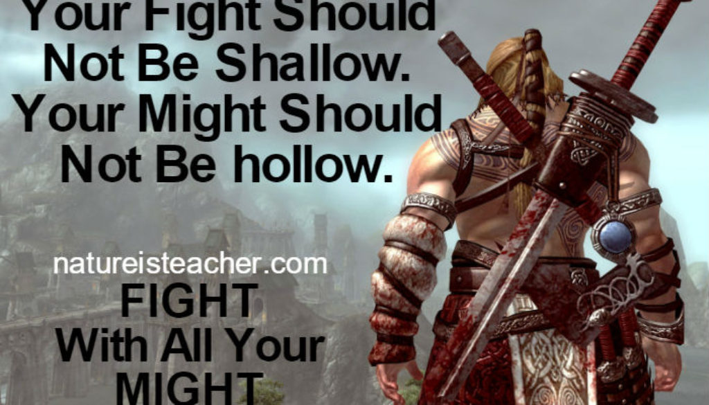 Fight With All Your Might QUOTATION