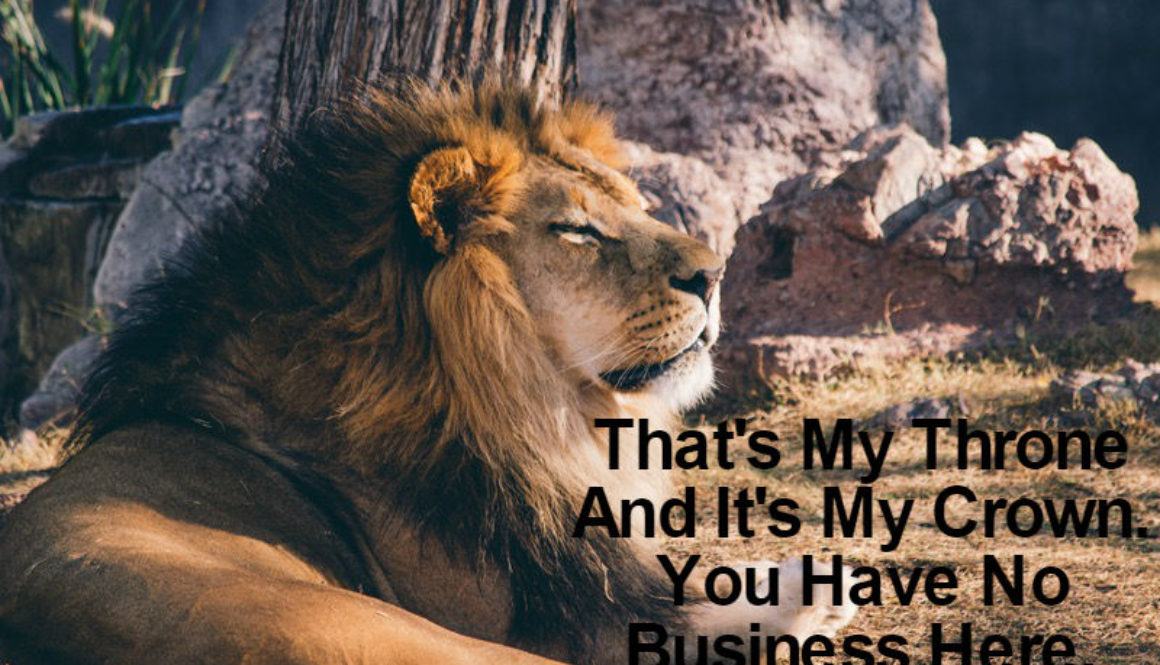 That's My Throne QUOTATION