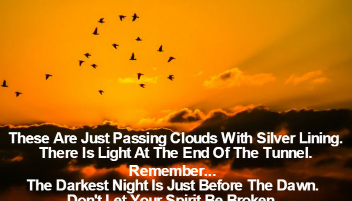 These Are Just Passing Clouds QUOTATION